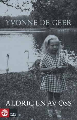 Yvonne De Geer - Aldrig en av oss, Pocket