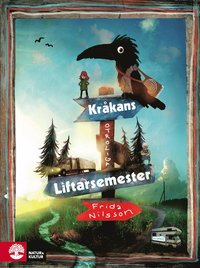 Krkans otroliga liftarsemester