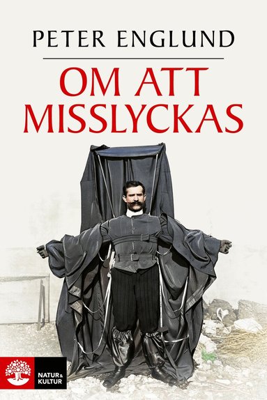Peter Englund - Om att misslyckas, Inbunden
