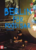 Berlin för foodisar