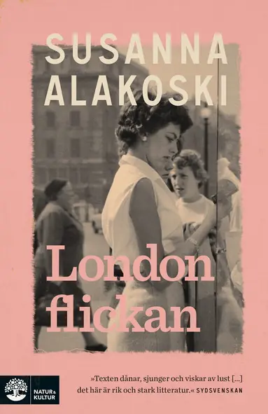 Susanna Alakoski - Londonflickan, E-bok