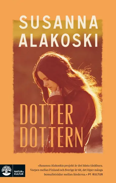 Susanna Alakoski - Dotterdottern, E-bok