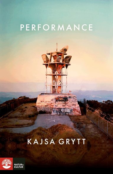 Kajsa Grytt - Performance, E-bok
