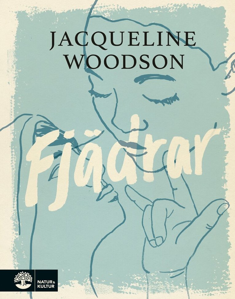 Jacqueline Woodson - Fjädrar, Inbunden