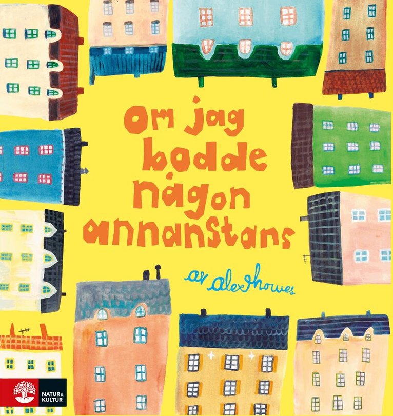 Alex Howes - Om jag bodde någon annanstans, E-bok