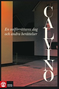 En valförrättares dag och andra berättelser