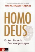 Homo Deus : en kort historik över morgondagen