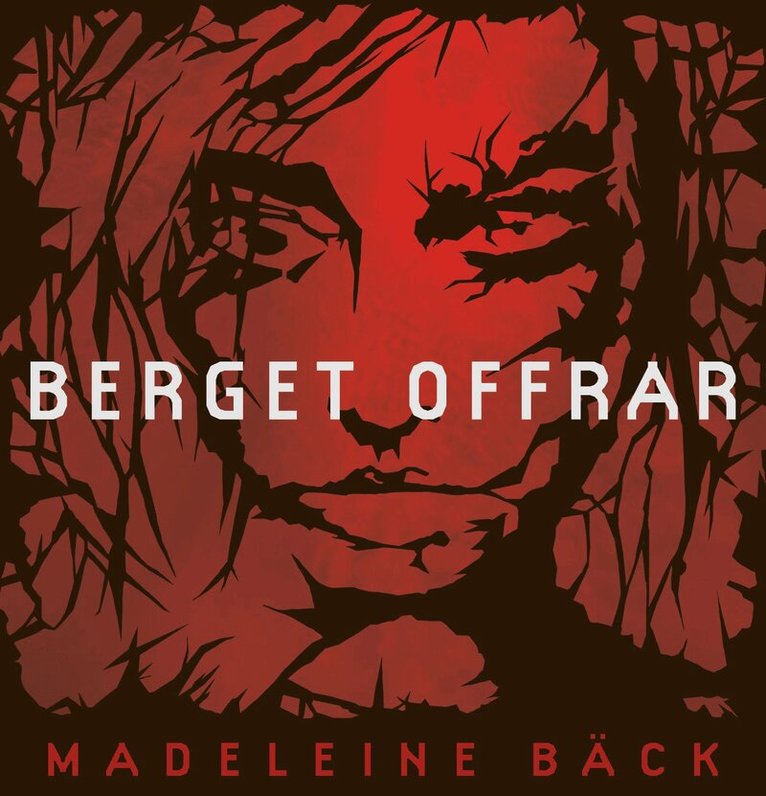 Madeleine Bäck - Berget offrar, Ljudbok
