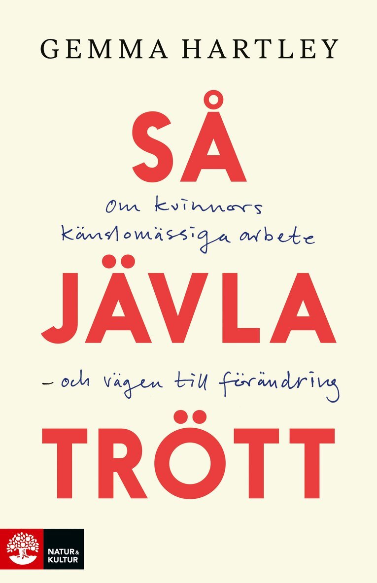 Gemma Hartley - Så jävla trött, E-bok