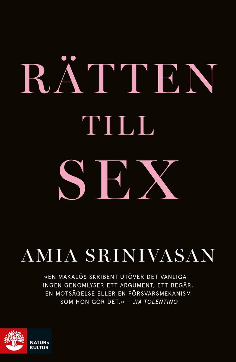 Amia Srinivasan - Rätten till sex, E-bok