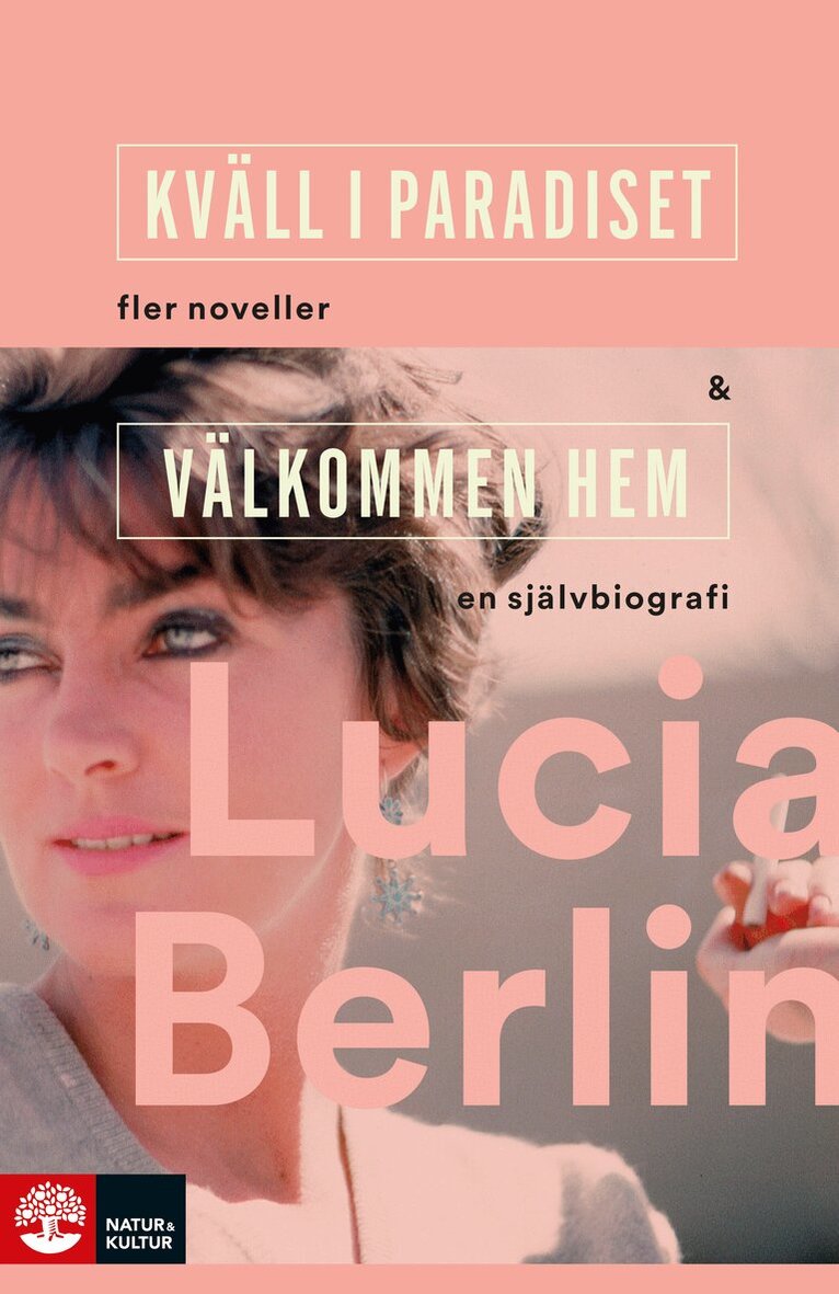 Lucia Berlin - Kväll i paradiset & Välkommen hem, E-bok