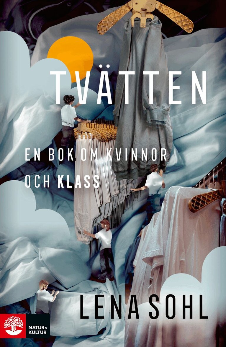 Lena Sohl - Tvätten : en bok om kvinnor och klass, E-bok