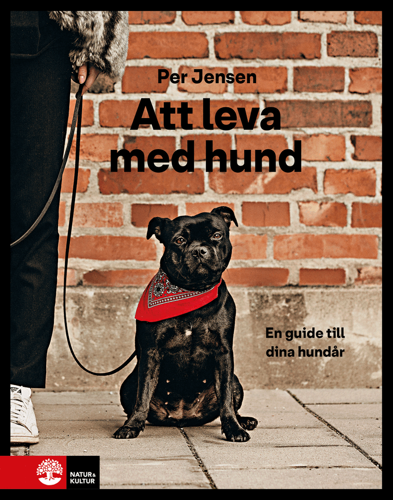 Per Jensen - Att leva med hund : En guide till dina hundår, E-bok