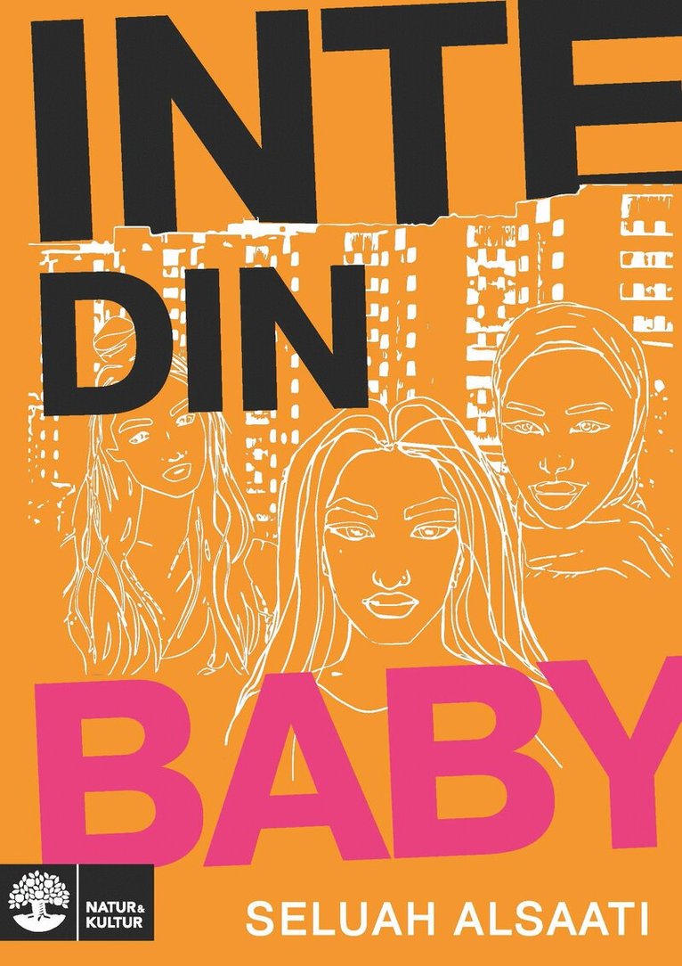Seluah Alsaati - Inte din baby, E-bok