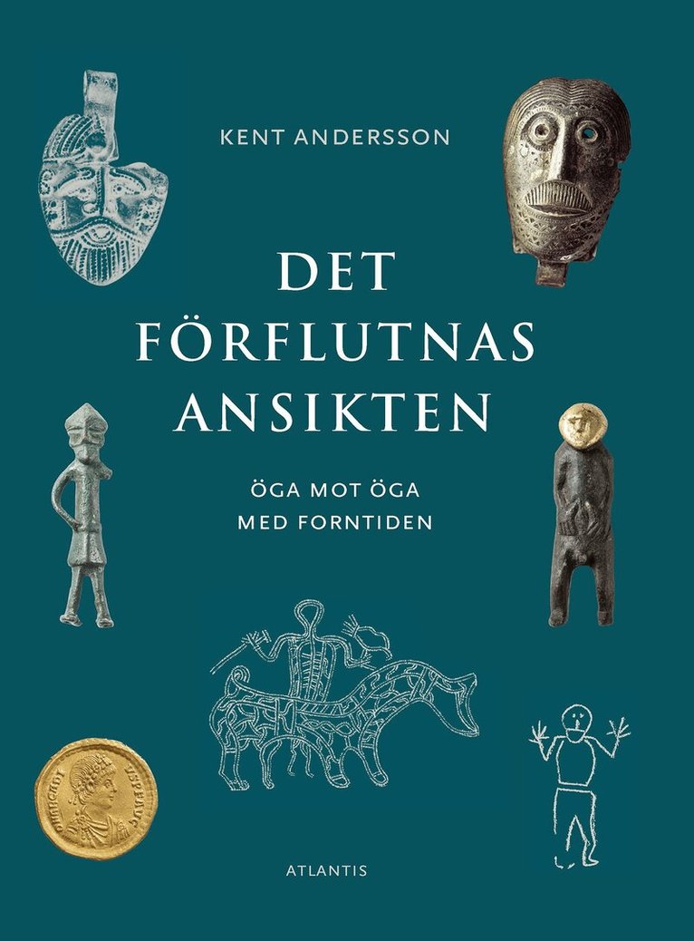 Kent Andersson - Det förflutnas ansikten, E-bok