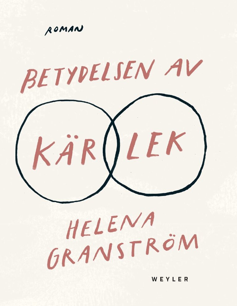 Helena Granström - Betydelsen av kärlek, E-bok