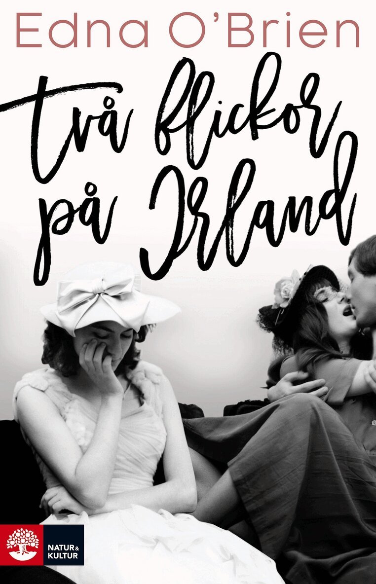 Edna O'Brien - Två flickor på Irland, E-bok