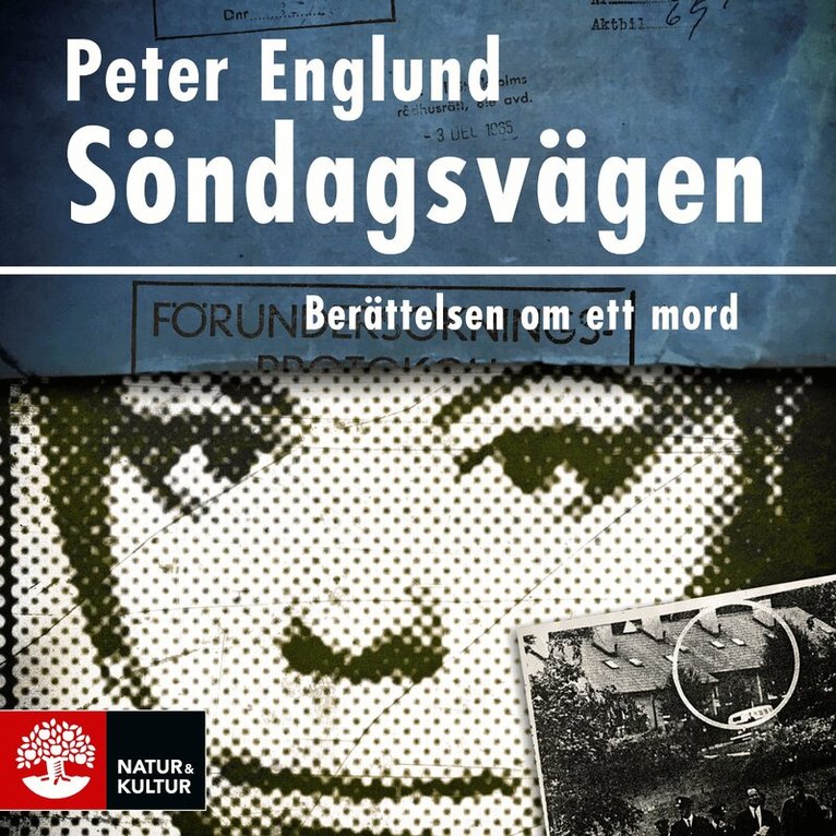 Peter Englund - Söndagsvägen : berättelsen om ett mord, Ljudbok
