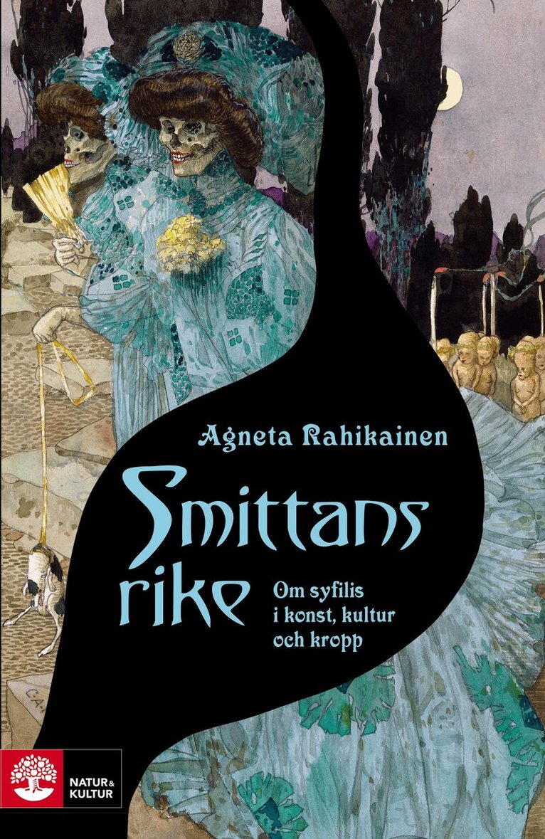Agneta Rahikainen - Smittans rike : om syfilis i konst, kultur och kropp, E-bok