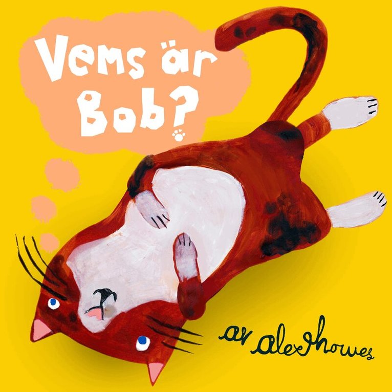 Alex Howes - Vems är Bob?, E-bok