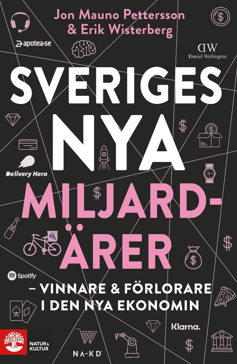 Erik Wisterberg, Jon Mauno Pettersson - Sveriges nya miljardärer (5) : Pizzakungen Niklas Östberg, Ljudbok