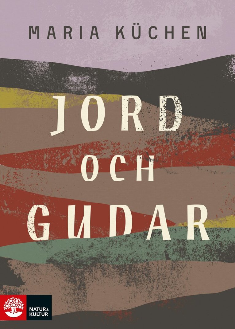 Maria Küchen - Jord och gudar, E-bok