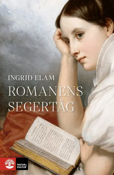 Ingrid Elam - Romanens segertåg, E-bok