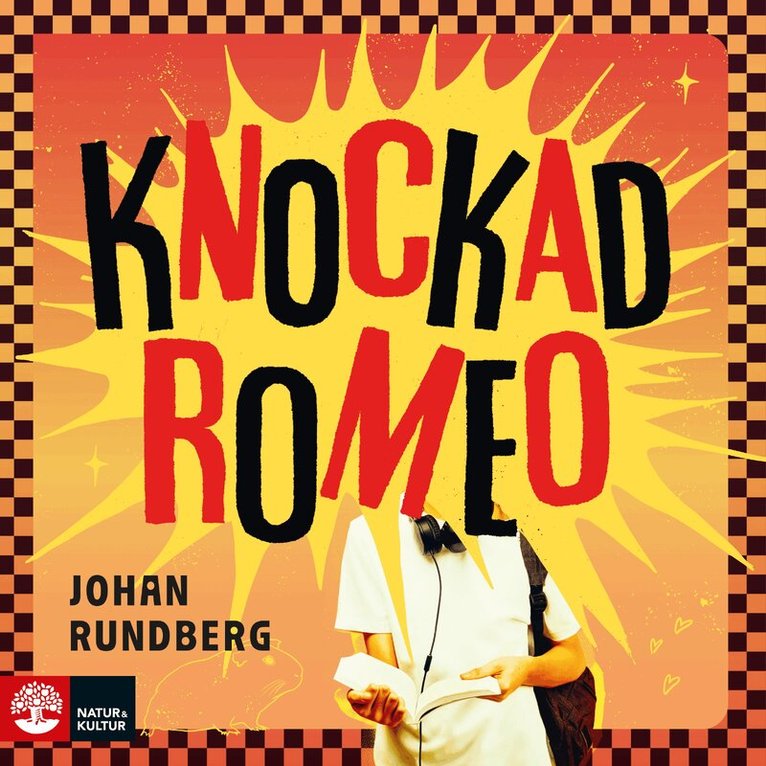 Johan Rundberg - Knockad Romeo, Ljudbok