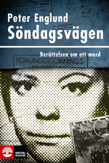 Peter Englund - Söndagsvägen : berättelsen om ett mord, Pocket