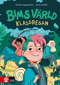 Klassresan : Bims vrld (3)