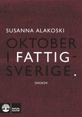 Oktober i Fattigsverige : dagbok