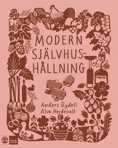 Anders Rydell, Alva Herdevall - Modern självhushållning, Inbunden