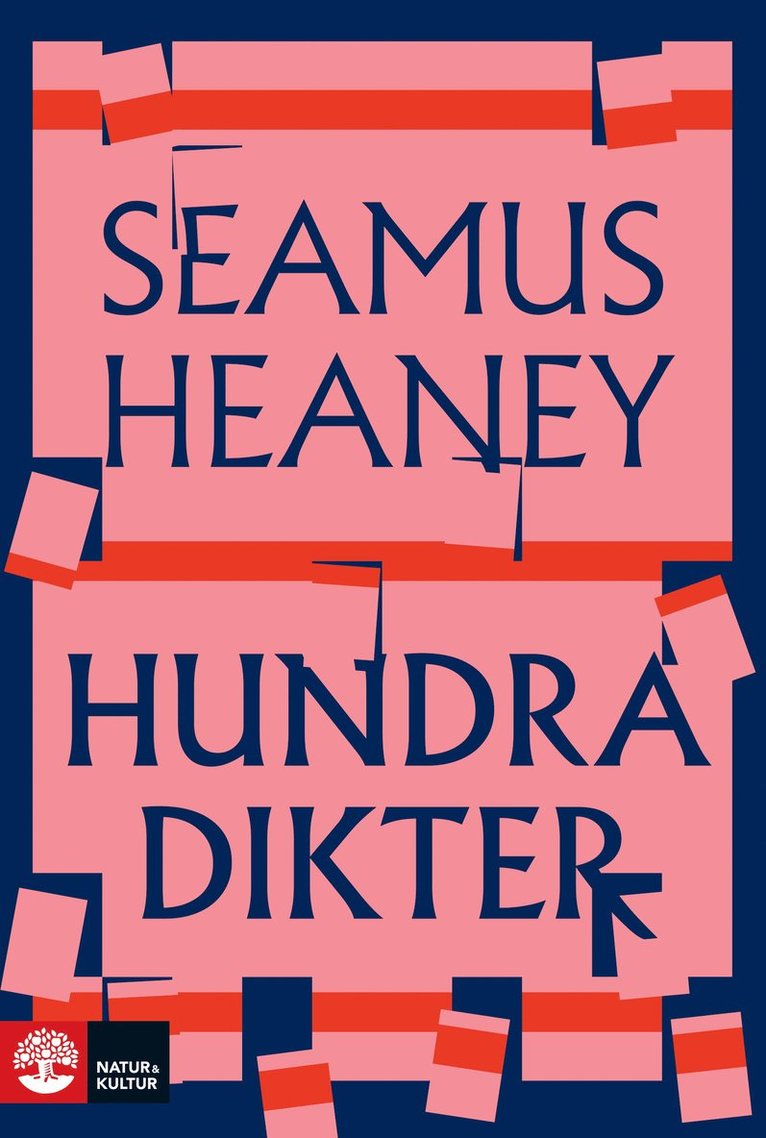 Seamus Heaney - Hundra dikter, Inbunden