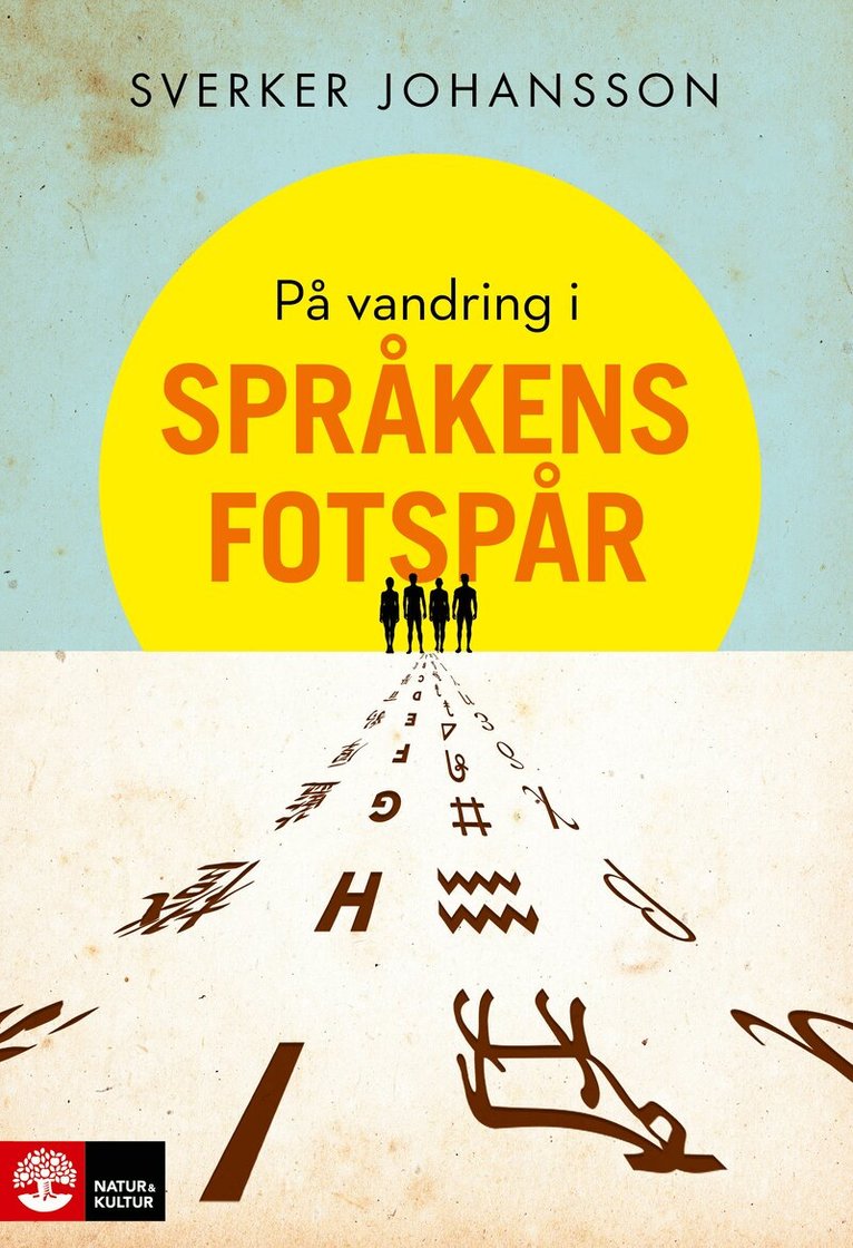 Sverker Johansson - På vandring i språkens fotspår, E-bok