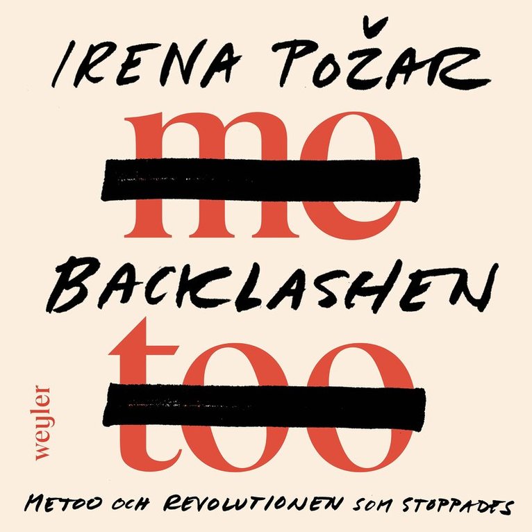 Irena Pozar - Backlashen : metoo och revolutionen som stoppades, Ljudbok