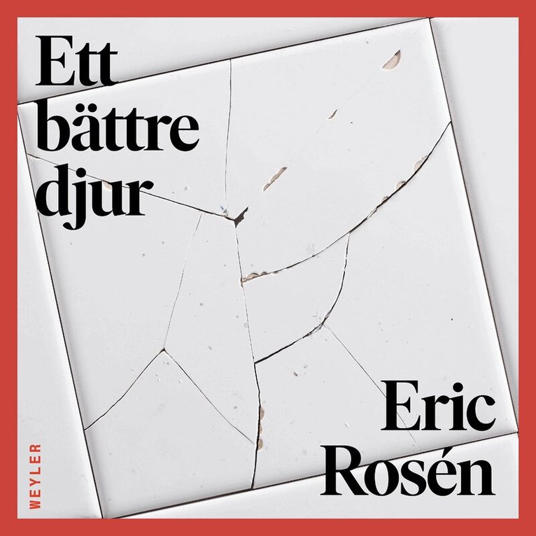 Eric Rosén - Ett bättre djur, Ljudbok