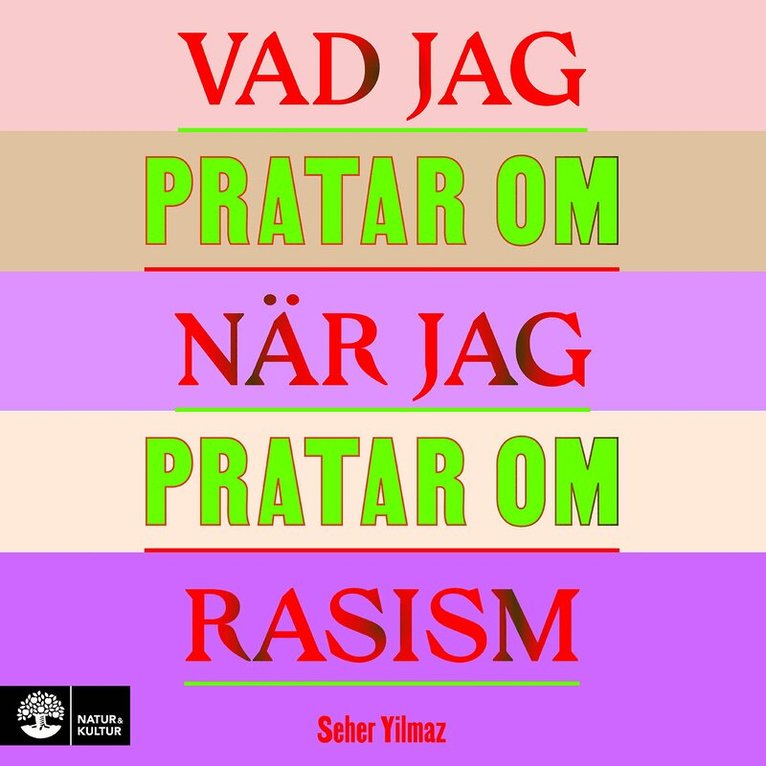 Seher Yilmaz - Vad jag pratar om när jag pratar om rasism, Ljudbok