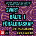 Svart blte i frldraskap : att lsa vardagen i npf-familjer