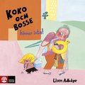 Koko och Bosse hinner inte!