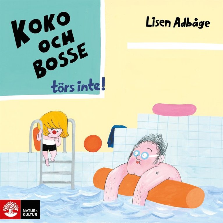 Lisen Adbåge - Koko och Bosse törs inte!, Ljudbok