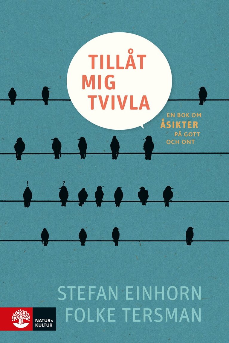Folke Tersman, Stefan Einhorn - Tillåt mig tvivla : en bok om åsikter på gott och ont, E-bok