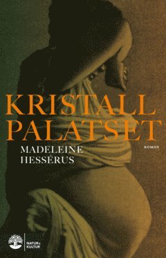 Madeleine Hessérus - Kristallpalatset, E-bok