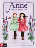 Anne får en bästa vän