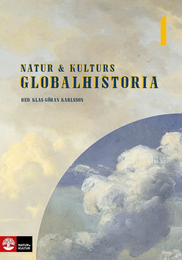Klas-Göran Karlsson - Natur & Kulturs globalhistoria 2, E-bok
