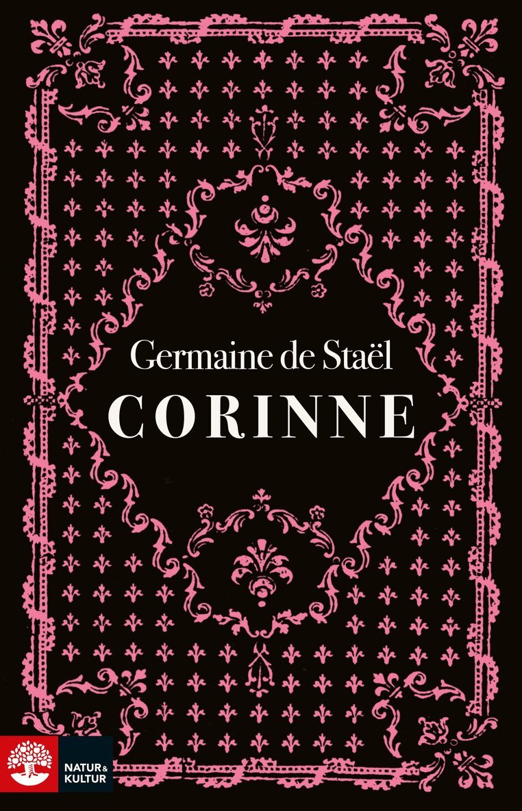 Germaine de Staël - Corinne, Inbunden