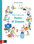 Stora boken om Totte och Emma