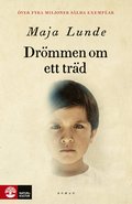 Drmmen om ett trd