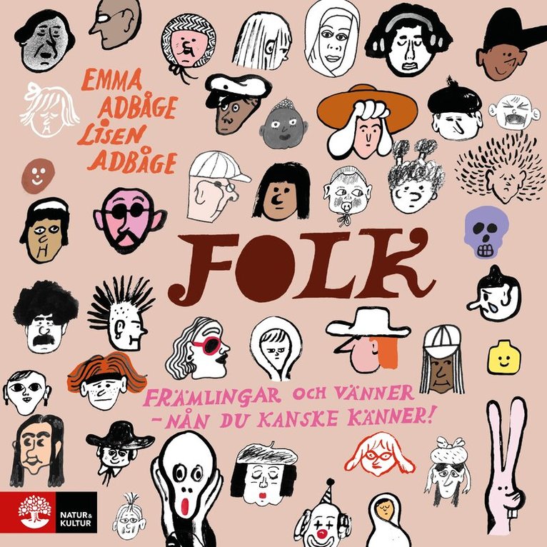Emma Adbåge, Lisen Adbåge - Folk : främlingar och vänner - nån du kanske känner, Ljudbok. Tillgänglighet: Lägg i varukorg
