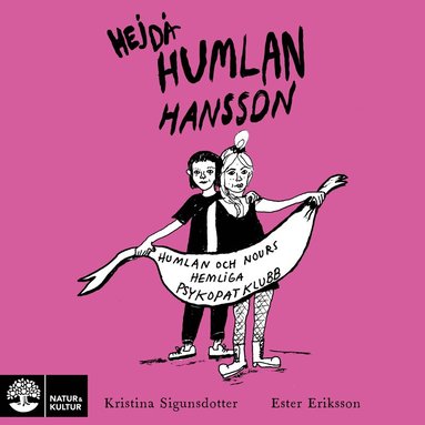 Kristina Sigunsdotter - Hej då Humlan Hansson, Ljudbok