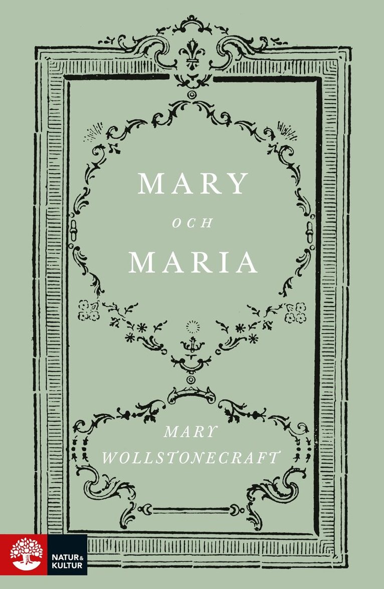 Mary Wollstonecraft - Mary / Maria, E-bok
